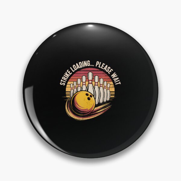 Item preview, Strike Loading Please Wait Bowling designed and sold by MavisJoseph.
