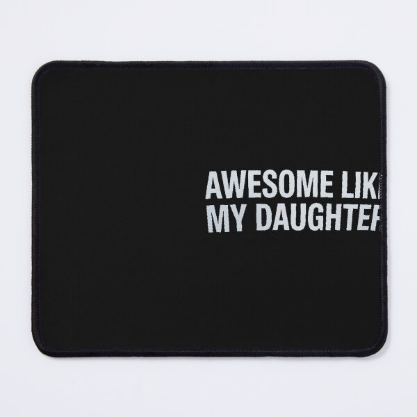 Item preview, Awesome Like My Daughter designed and sold by Eskomeranola.
