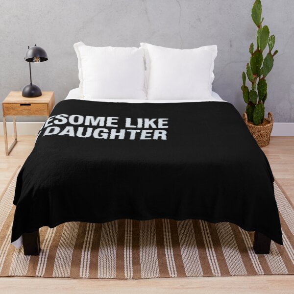 Item preview, Awesome Like My Daughter designed and sold by Eskomeranola.