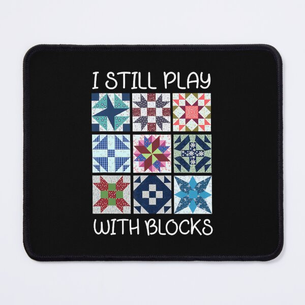 Item preview, I Still Play With Blocks Quilt Funny Quilting designed and sold by MarionCharleen.