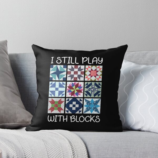 Item preview, I Still Play With Blocks Quilt Funny Quilting designed and sold by MarionCharleen.