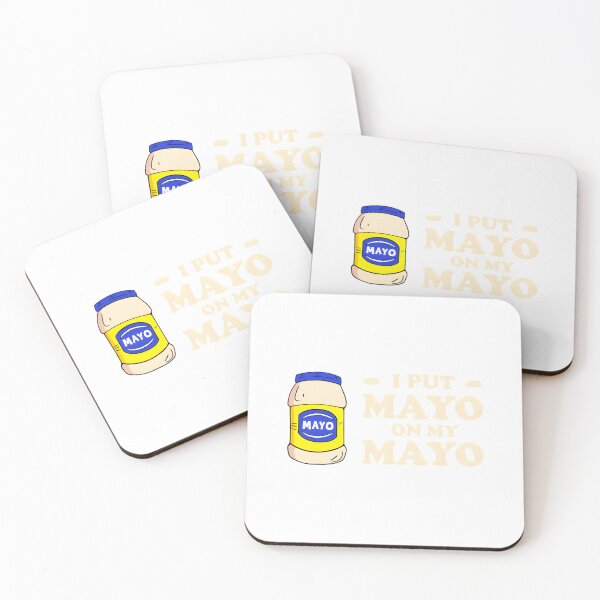 Item preview, I Put Mayo On My Mayo designed and sold by ibpeiaunzr77.