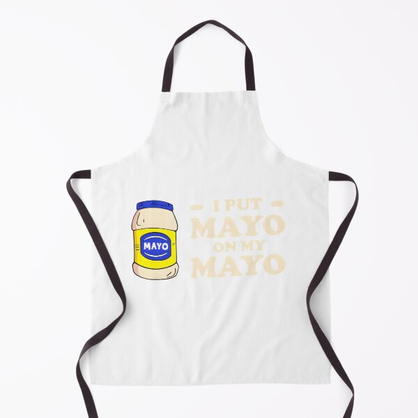 Item preview, I Put Mayo On My Mayo designed and sold by ibpeiaunzr77.