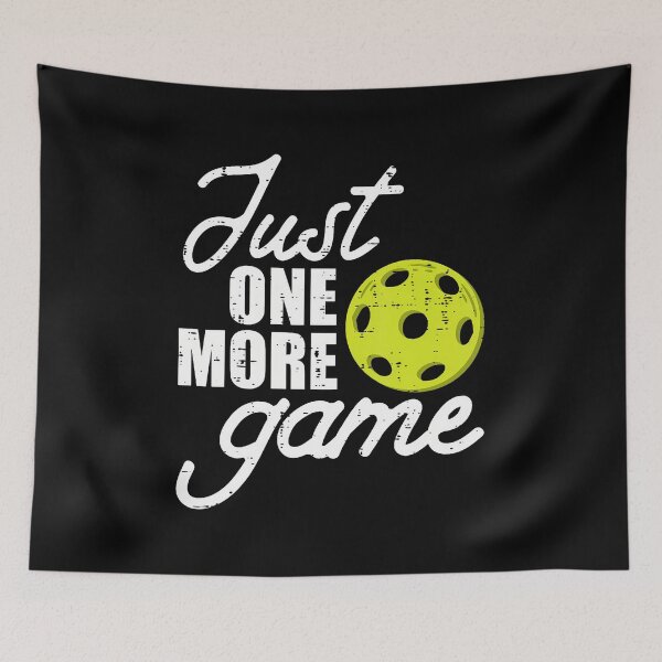 Item preview, Pickleball Just One More Game Pickle Ball designed and sold by JenniferJanice.