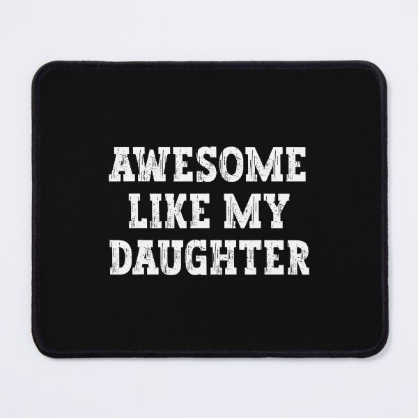 Item preview, Awesome Like My Daughter Vintage Men Dad Father Fathers Day designed and sold by LucilleAntoi.