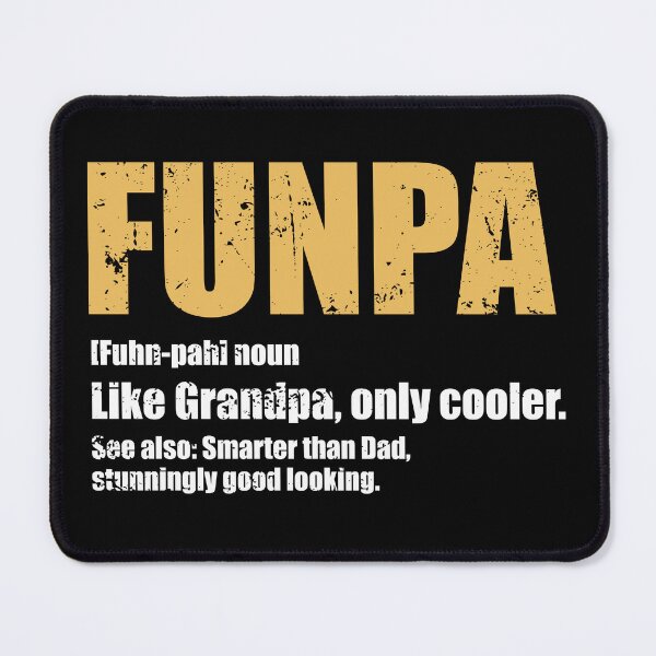 Item preview, Funpa Definition - Funny Grandpa Humor designed and sold by ishanaveraty.