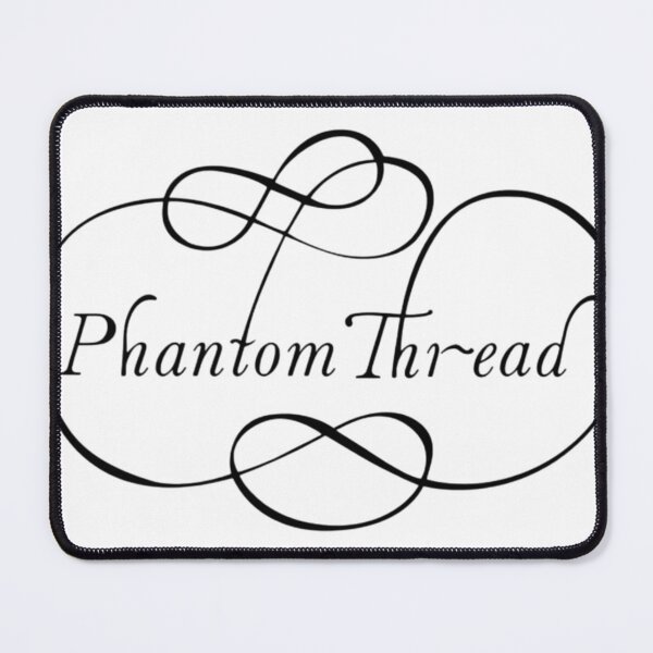 Item preview, Phantom Thread Paul Thomas Anderson designed and sold by starburnedgirls.