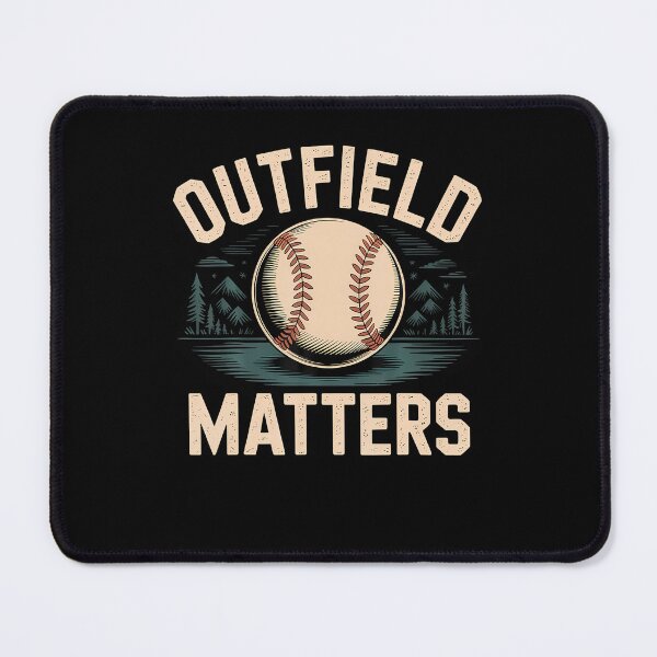 Item preview, Outfield Matters Baseball Outfielder Athlete Sports - designed and sold by JacquelineEnri.