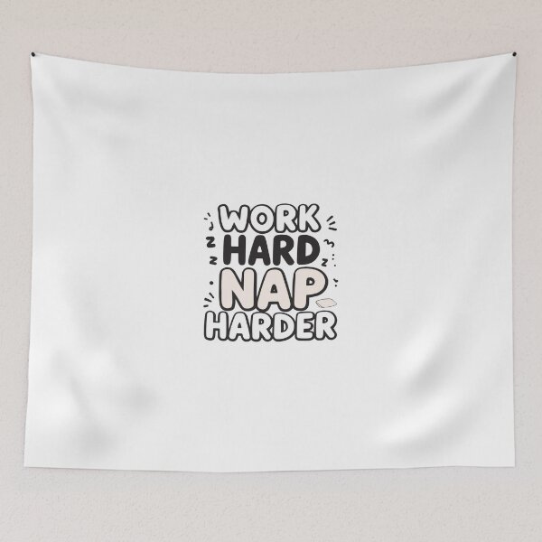 Item preview, Work hard, nap harder- Funny Work Giftful Design designed and sold by Happyhoo1.