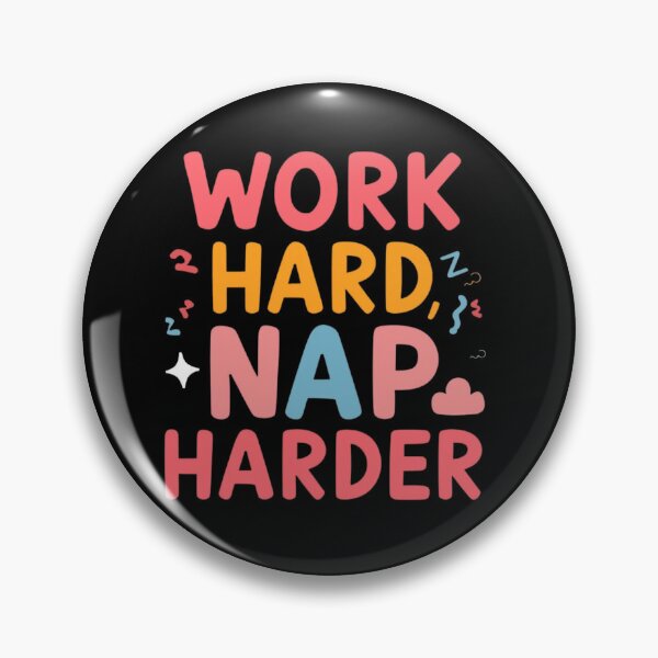 Item preview,  Work hard, nap harder- Funny Work Giftful Design designed and sold by Happyhoo1.