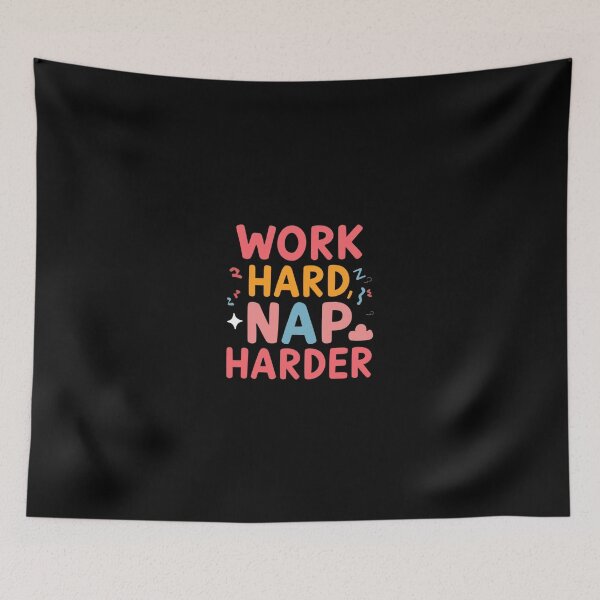 Item preview,  Work hard, nap harder- Funny Work Giftful Design designed and sold by Happyhoo1.