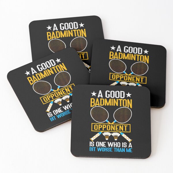 Item preview, A Good Badminton Opponent Is A Bit Worse Than Me Badminton designed and sold by ConnieDora.