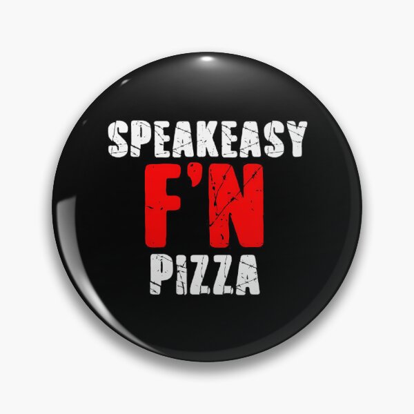 Item preview,  Speakeasy Fn Pizza designed and sold by CristianRunte.