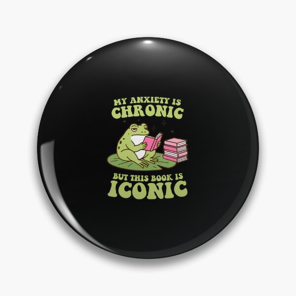 Item preview, My Anxiety Is Chronic But This Book Is Iconic Funny Frog designed and sold by CarmelaConstan.