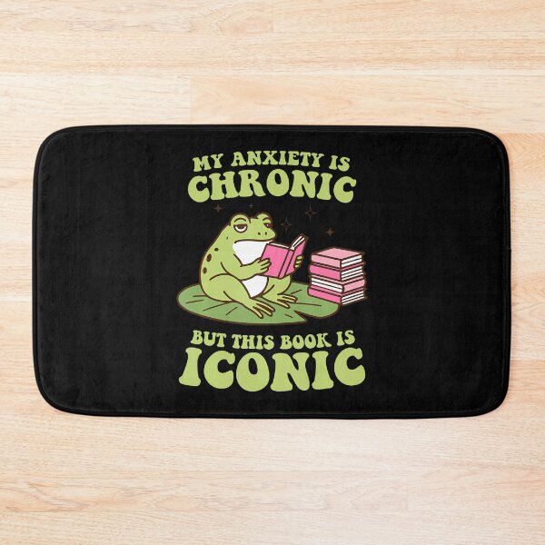 Item preview, My Anxiety Is Chronic But This Book Is Iconic Funny Frog designed and sold by CarmelaConstan.