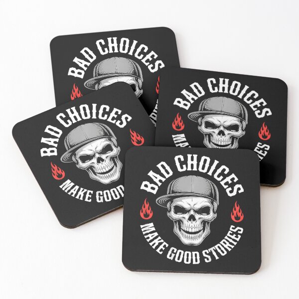 Item preview, Funny Bad Choices Make Good Funny Skull designed and sold by FloraVenita.