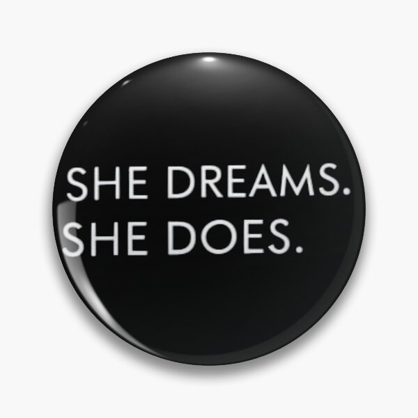Item preview, She Dreams She Does. Girl Boss Inspiration.  designed and sold by ZyVoAli.