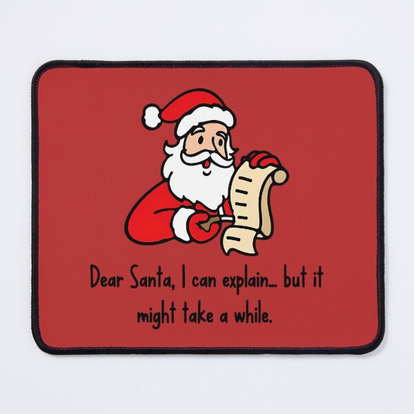 Item preview, “Dear Santa, This Might Take More Than a Minute…” designed and sold by SamartkitDesign.