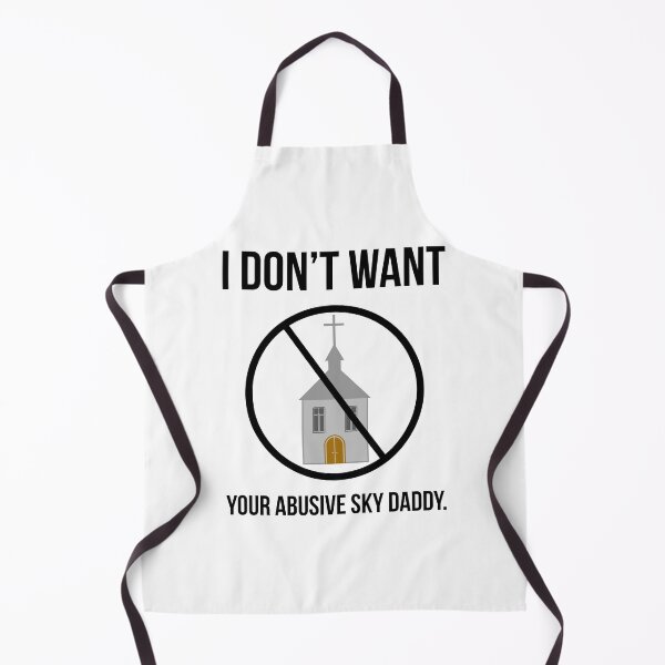 Item preview, I don’t want your sky daddy. designed and sold by Rachel the Artist .