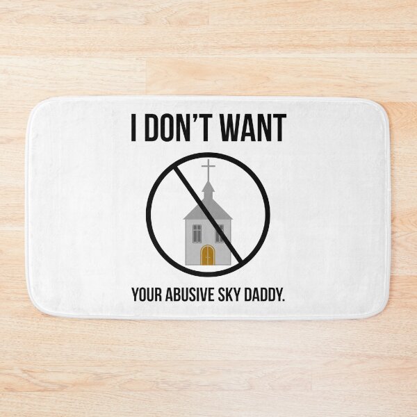 Item preview, I don’t want your sky daddy.  designed and sold by Rachel the Artist .