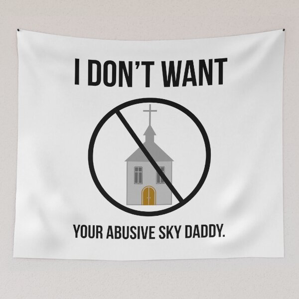 Item preview, I don’t want your sky daddy.  designed and sold by Rachel the Artist .