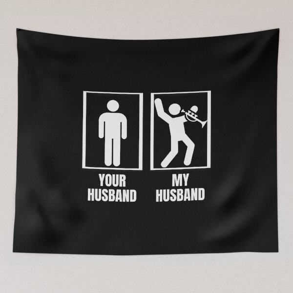 Item preview, Your Husband My Husband Trumpet Wife Funny Trumpeter designed and sold by DoraBlanche.
