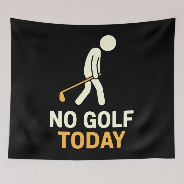 Item preview, Funny No Golf Today Golf Lover Humor designed and sold by khorbiasieno.