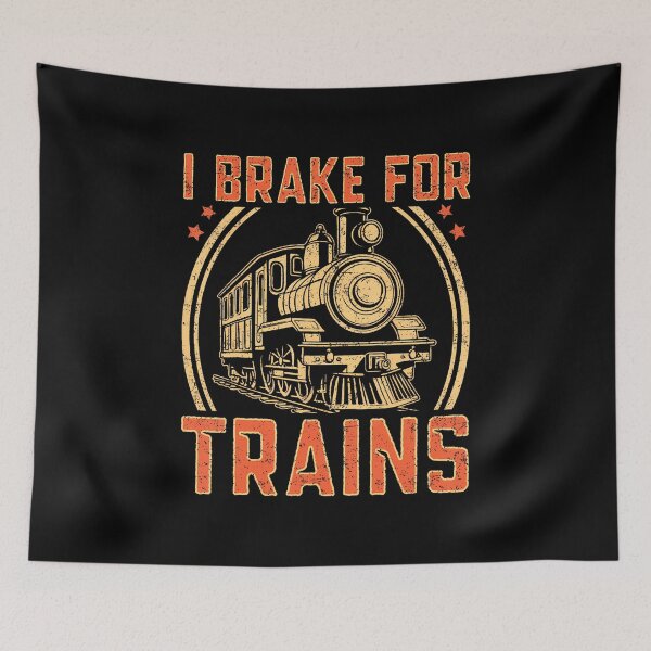 Item preview, I Brake For Trains Locomotive designed and sold by DoraBlanche.