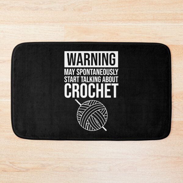 Item preview, Warning - May Spontaneously Start Talking About Crochet designed and sold by Cat Lady Designs.