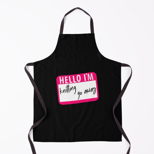 Item preview, Hello I'M Knitting Go Away designed and sold by MicheleDanita.