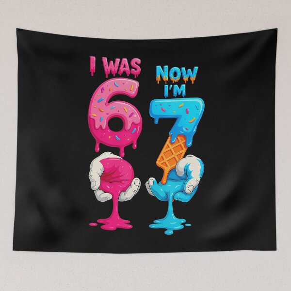 Item preview, I Was 6 Now I'M 7 Year Old Birthday Six Seven 67 designed and sold by TaraAnnie.