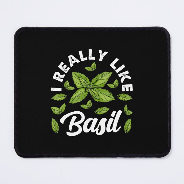Item preview, I Really Like Basil Organic Plant Herb Basil designed and sold by SelmaBonnie.