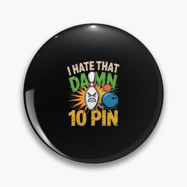 Item preview, I Hate That Damn 10 Pin Bowling Ts Funny Bowling designed and sold by DeannaAntoin.