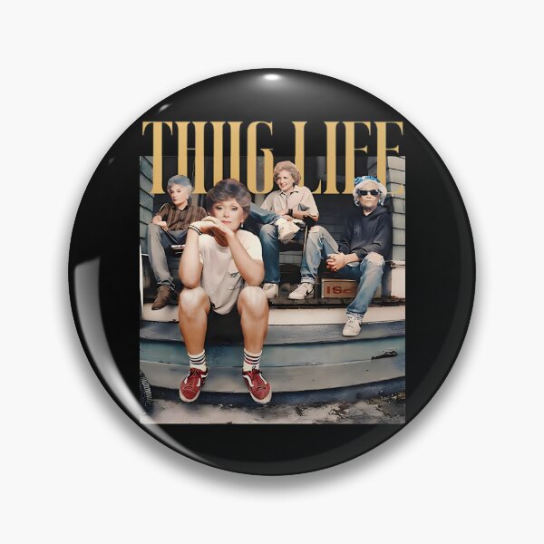 Item preview, Golden Girls Thug Life, Golden Girls Thug Life, Golden Girls, 80s TV Sitcom, Trend Golden Girls designed and sold by OdellKulas.