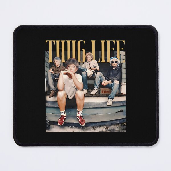 Item preview, Golden Girls Thug Life, Golden Girls Thug Life, Golden Girls, 80s TV Sitcom, Trend Golden Girls designed and sold by OdellKulas.