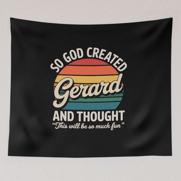 Item preview, So God Created Gerard - Name Gerard Birthday designed and sold by TiredPack.