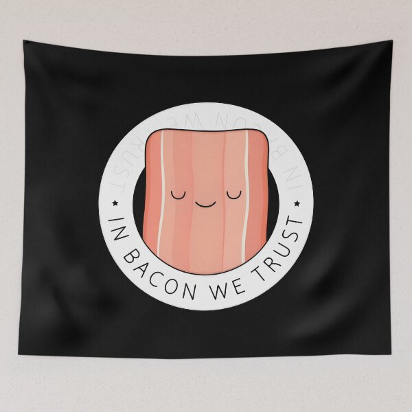 Item preview, In Bacon We Trust designed and sold by wocpxfrh60.