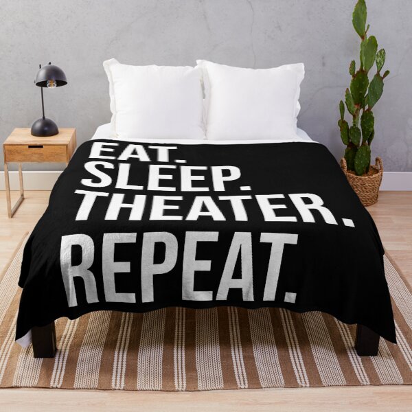 Item preview, Eat Sleep Theatre Repeat Actor Theater Lover designed and sold by LynneMarisa.