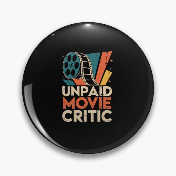 Item preview, Unpaid Movie Critic Film Cinema Motion Picture Fan  designed and sold by milanforbes.