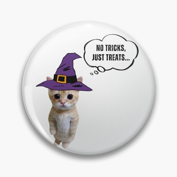 Item preview, No Tricks, Just Treats... | Halloween Cat - Funny Cat Meme designed and sold by Art-By-Matisse.