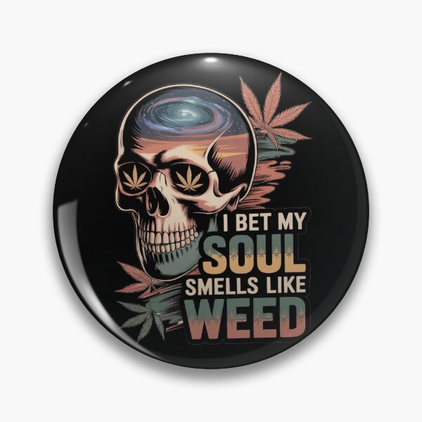 Item preview, Cannabis - I Bet My Soul Smells Like Weed - Marijuana Design designed and sold by CannaCreative.
