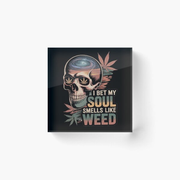 Item preview, Cannabis - I Bet My Soul Smells Like Weed - Marijuana Design designed and sold by CannaCreative.