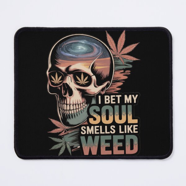 Item preview, Cannabis - I Bet My Soul Smells Like Weed - Marijuana Design designed and sold by CannaCreative.