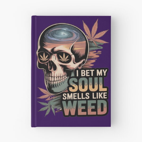 Item preview, Cannabis - I Bet My Soul Smells Like Weed - Marijuana Design designed and sold by CannaCreative.