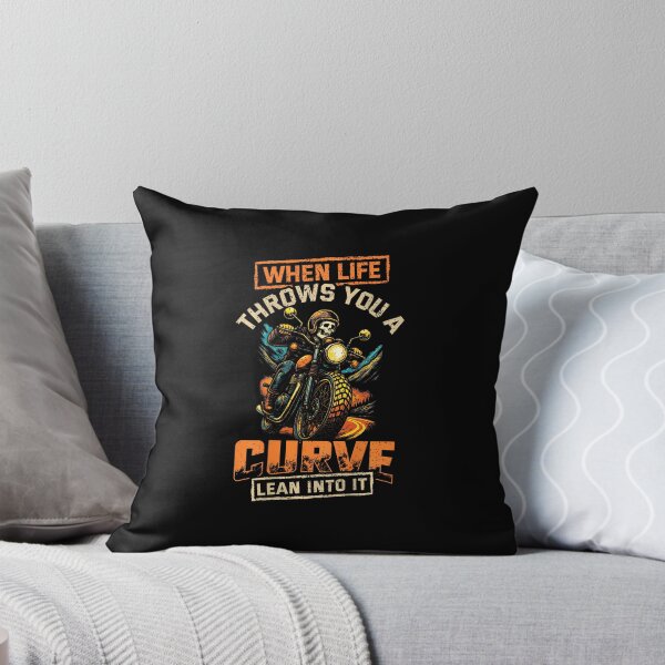 Item preview, When Life Throws You A Curve Lean Into It On Back Motorcycle designed and sold by JanetCarolyn.