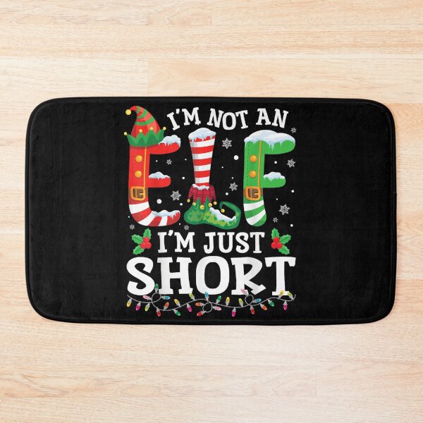 Item preview, Funny Short Person Quote I’m Not An Elf I’m Just Short designed and sold by Taniyah Gomes.