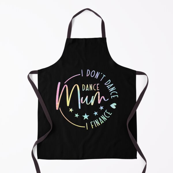 Item preview, I Dont Dance I Finance Dance Mum Tie Dye Mama Mother's Day designed and sold by KristyCharleen.
