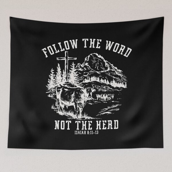 Item preview, Follow The Word Not The Herd Christian Bible Verse Jesus designed and sold by KristenSophie.