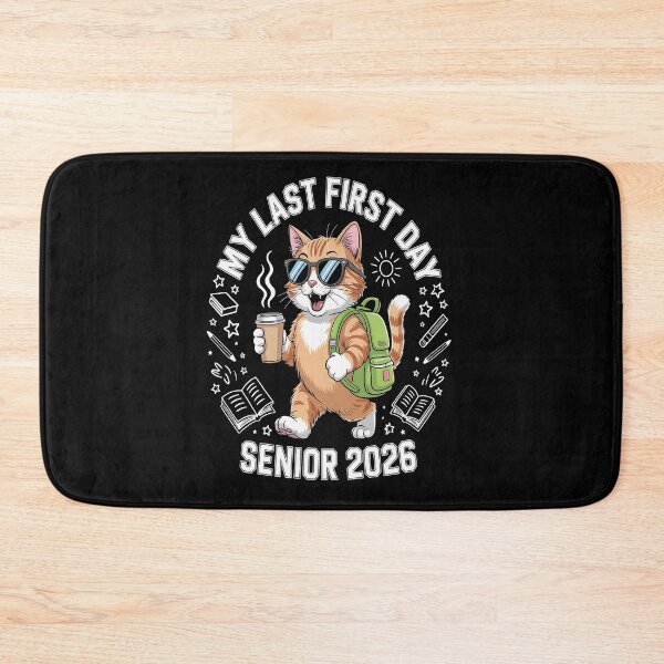 Item preview, My Last First Day Senior 2026 Cat Back to School Cool Class designed and sold by Catharsiscath.