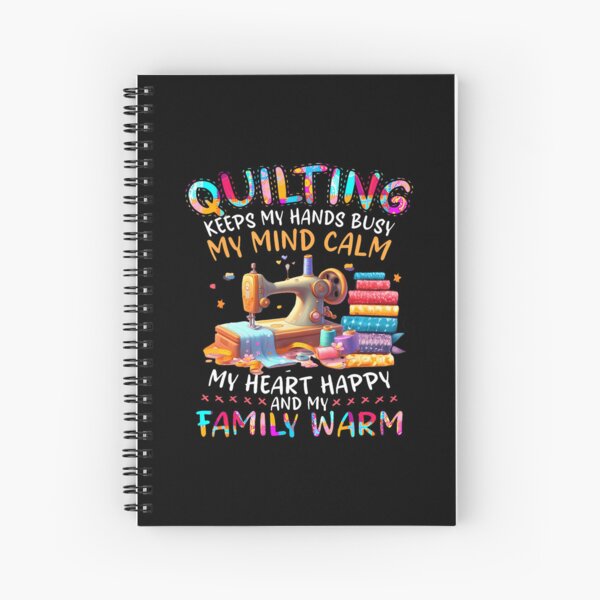 Item preview, Quilting Keeps My Hands Busy My Mind Calm My Heart designed and sold by KristenSophie.